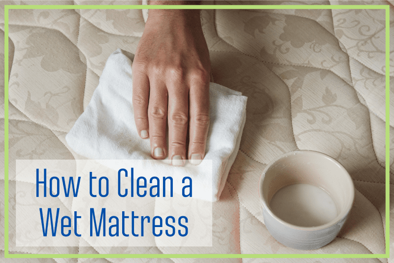 How To Clean a Mattress